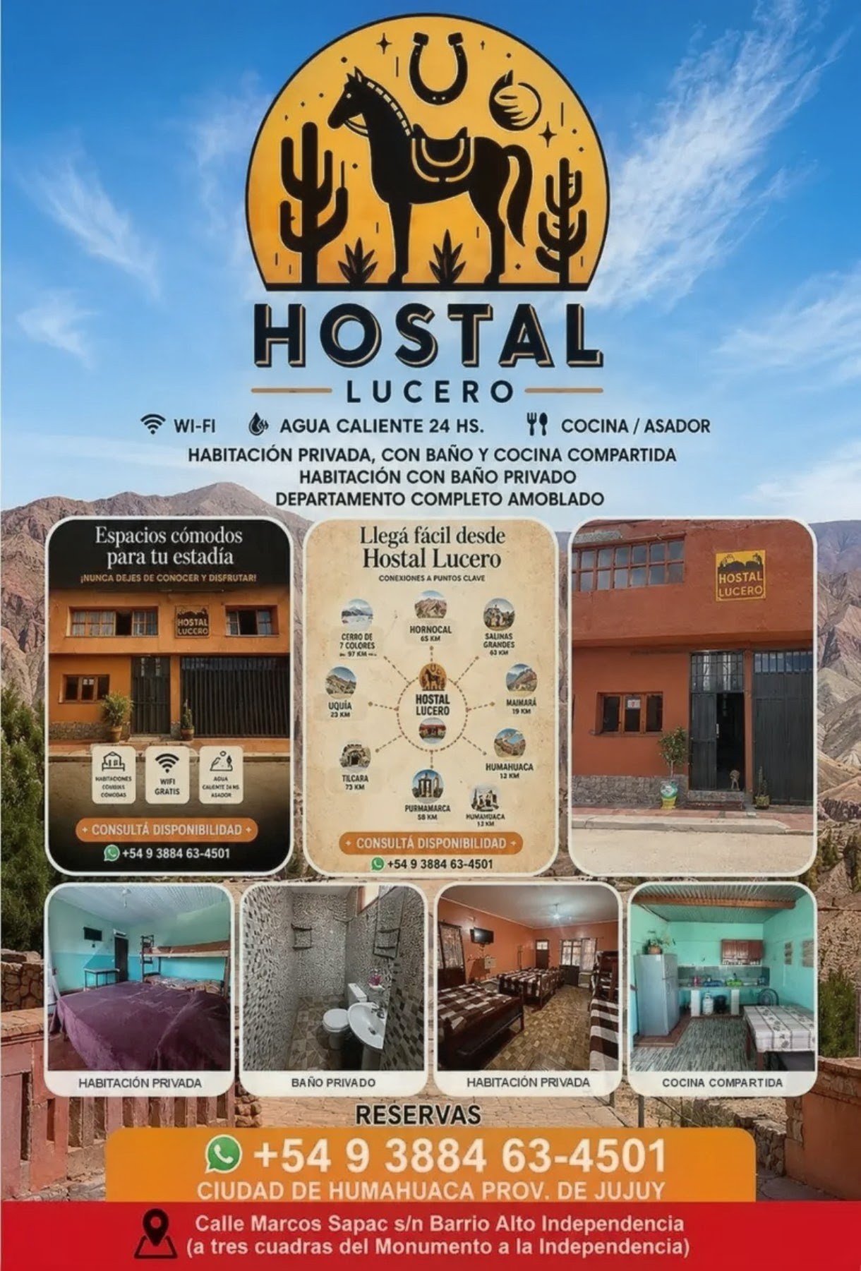 HOSTAL LUCERO está ubicado en calle Marcos Sapaca Barrio Alto Independencia HUMAHUACA JUJUY